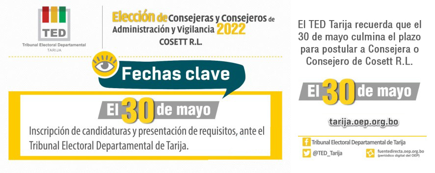 El TED Tarija recuerda que el 30 de mayo culmina el plazo para postular a Consejera o Consejero de Cosett R.L.